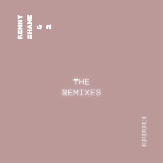 The Remixes (2's Remix) | Boomplay Music