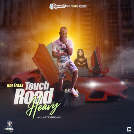 Touch Road Heavy | Boomplay Music