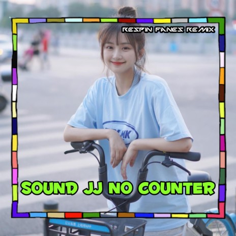 Sound JJ No Counter | Boomplay Music