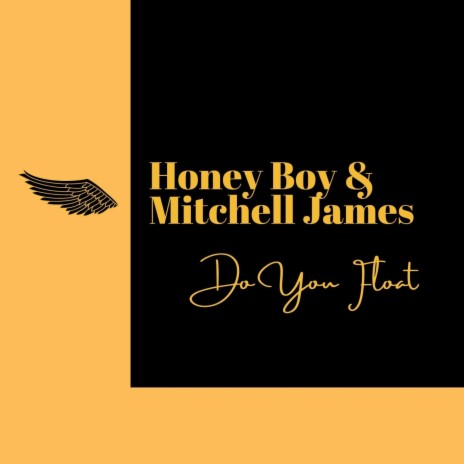 Do You Float (feat. Mitchell James) | Boomplay Music