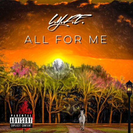 All For Me | Boomplay Music