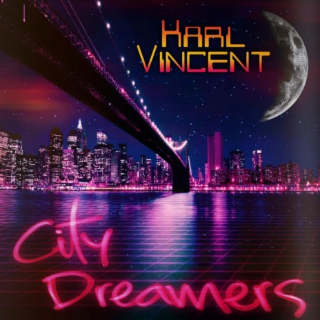 City Dreamers | Boomplay Music