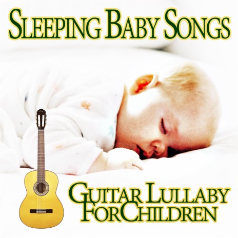 Smart Baby Guitar Music ft. Baby Lullaby Music Academy & Baby Sleep Music Academy