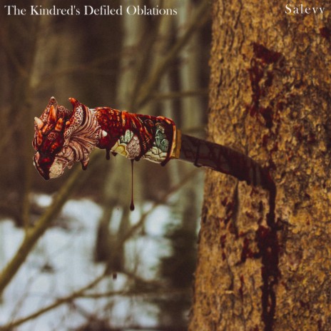 The Kindred's Defiled Oblations | Boomplay Music