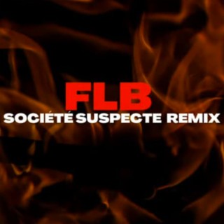 Société Suspecte Remix