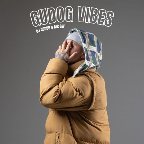 GUDOG VIBES ft. Mc Gw | Boomplay Music