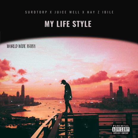 My life style | Boomplay Music