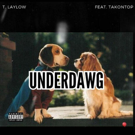UnderDawg ft. TakOnTop & Prod.casperbeats