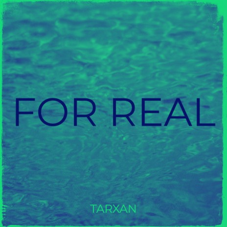 For Real | Boomplay Music