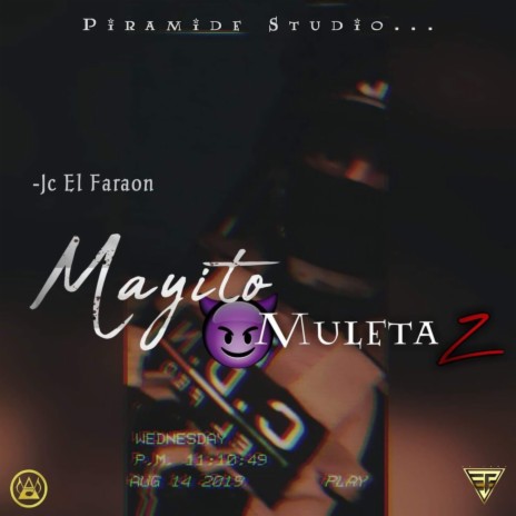 El Mayito Muletaz v1 | Boomplay Music