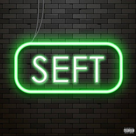 Seft ft. Kaito | Boomplay Music