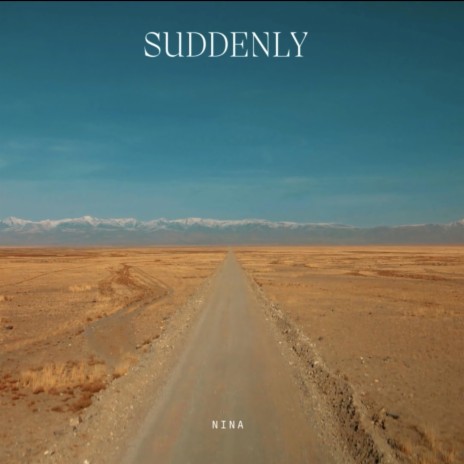 Suddenly | Boomplay Music
