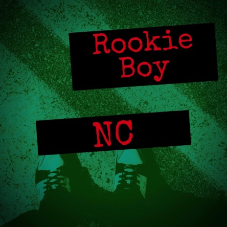 Rookie Boy | Boomplay Music