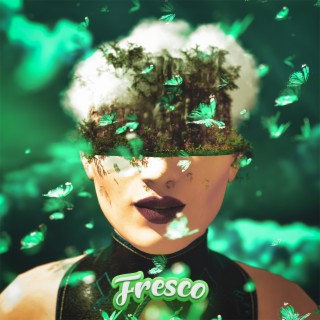 Fresco lyrics | Boomplay Music