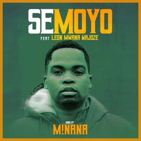 Semoyo ft. LeonMwanaWaJoze | Boomplay Music