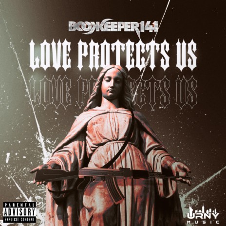 Love Protects Us | Boomplay Music