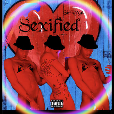Sexified | Boomplay Music