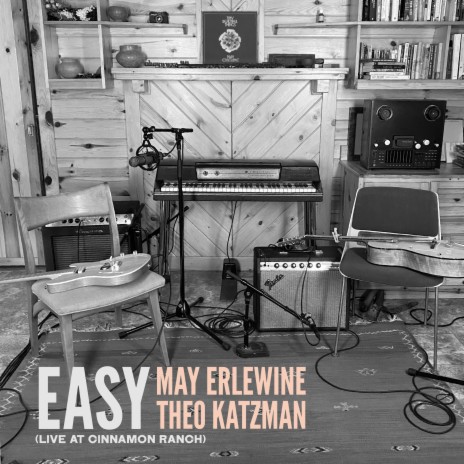 Easy (Live at Cinnamon Ranch) ft. Theo Katzman | Boomplay Music