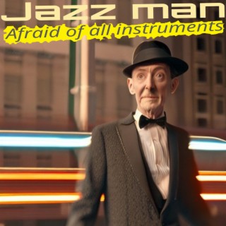 Jazz man 1