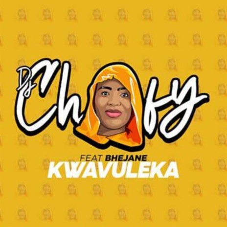 Kwavuleka ft. Bhejane | Boomplay Music