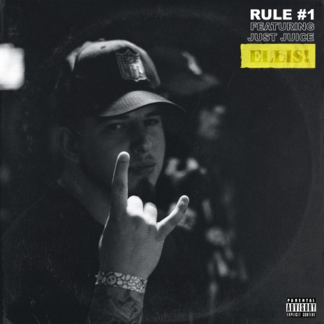 Rule #1 (feat. Just Juice) | Boomplay Music