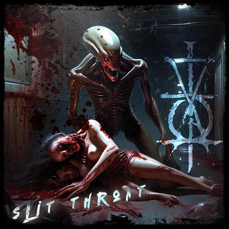 SLIT THROAT | Boomplay Music