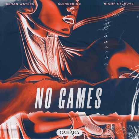 No Games ft. Slenderino & Jasper Sygrove | Boomplay Music