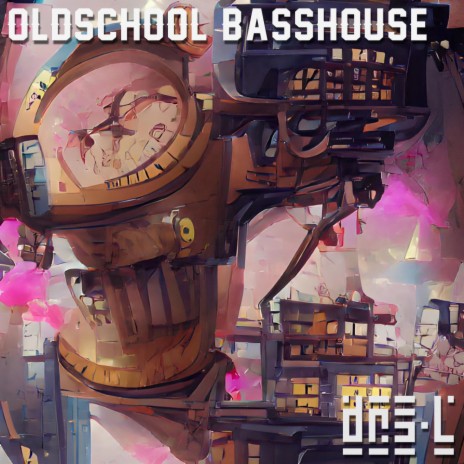 Oldschool Basshouse ft. Bardee | Boomplay Music