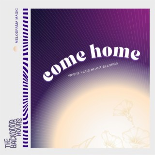 come home where your heart belongs lyrics | Boomplay Music