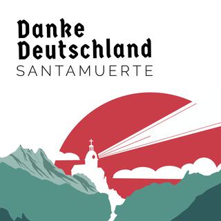 Danke Deutschland lyrics | Boomplay Music