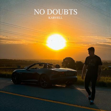 No Doubts | Boomplay Music