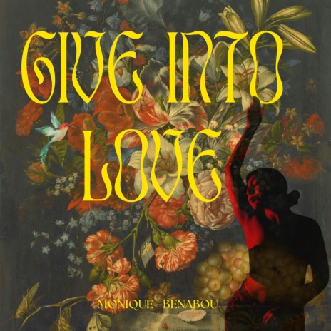 Give Into Love