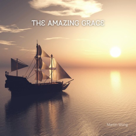 The Amazing Grace | Boomplay Music