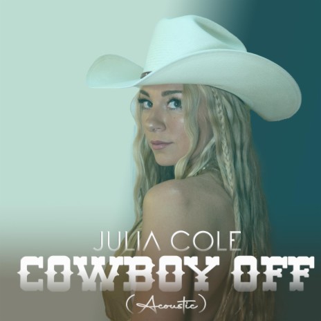 Cowboy Off (Acoustic) | Boomplay Music