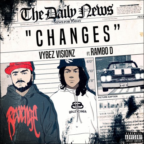 Changes (feat. Rambo D)