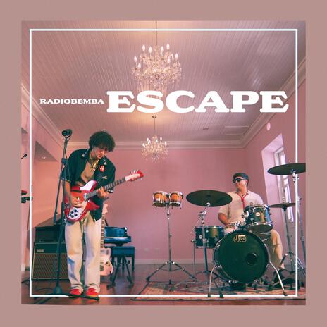 Escape | Boomplay Music