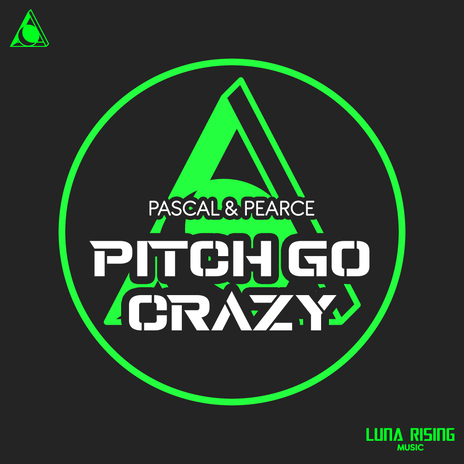 Pitch Go Crazy | Boomplay Music