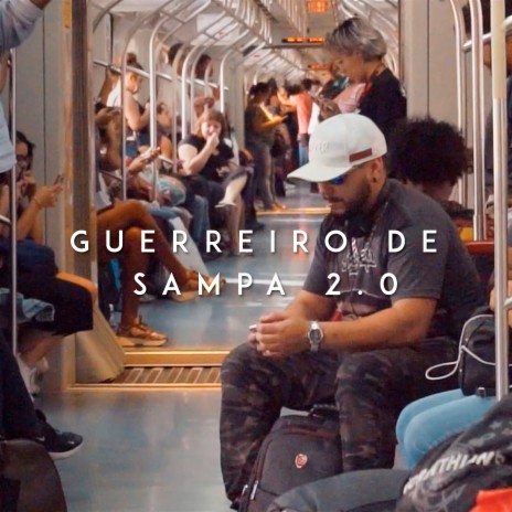 Guerreiro de Sampa 2.0 ft. Vandals Gang | Boomplay Music