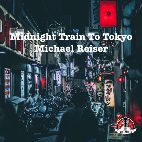 Midnight Train To Tokyo | Boomplay Music