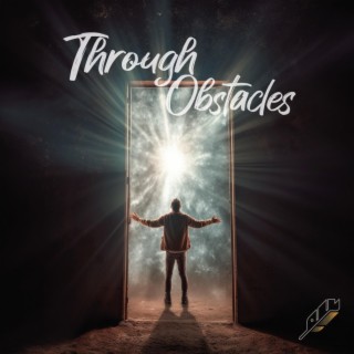 Through Obstacles