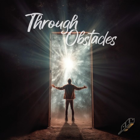 Through Obstacles | Boomplay Music
