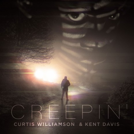 Creepin' ft. Kent Davis | Boomplay Music