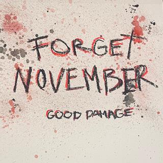 Forget November lyrics | Boomplay Music