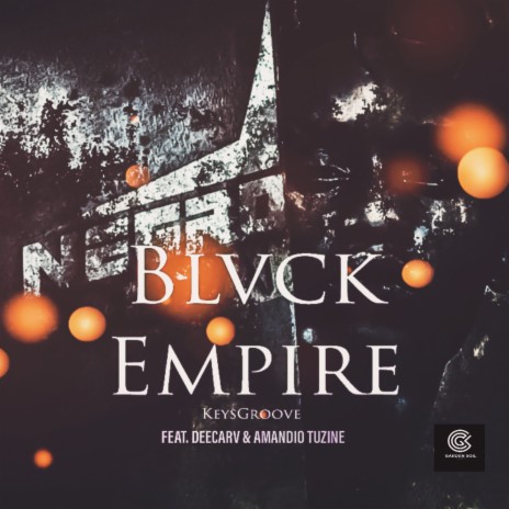 Blvck Empire ft. DeeCarv & Amandio Tuzine | Boomplay Music