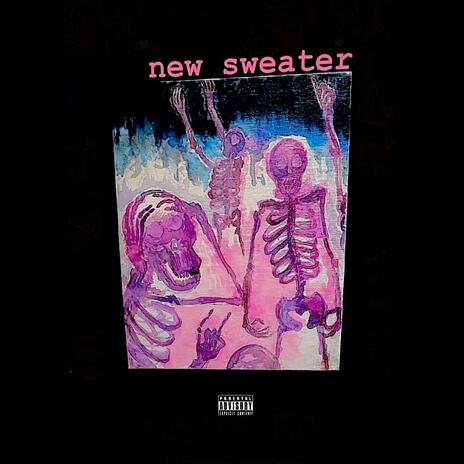 new sweater | Boomplay Music