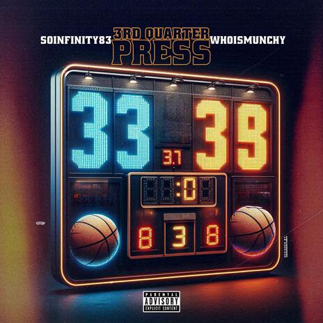 3rd Quarter Press ft. WhoIsMunchy | Boomplay Music