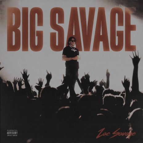 Big Savage | Boomplay Music