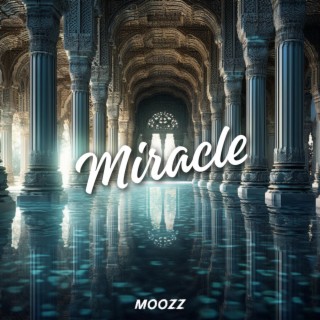 Miracle