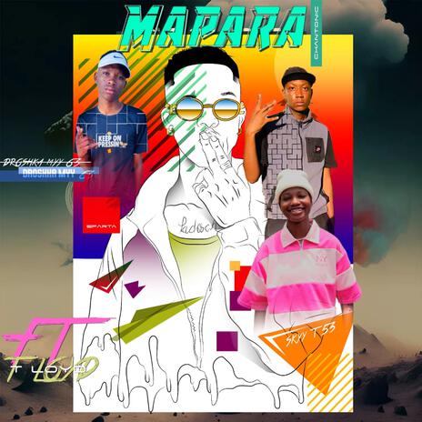 Mapara ft. Sparta, Droshka'My63 & Chantonic'Soul x SkyT53 | Boomplay Music