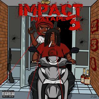 Impact Mixtape 3